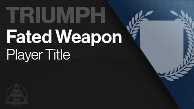 Fated Weapon Title