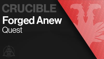 Forged Anew Quest