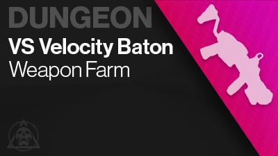 Vs Velocity Baton Weapon Farm