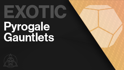 Pyrogale Exotic