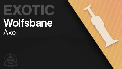 Wolfsbane Exotic