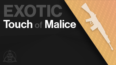 Touch Of Malice Exotic Guaranteed