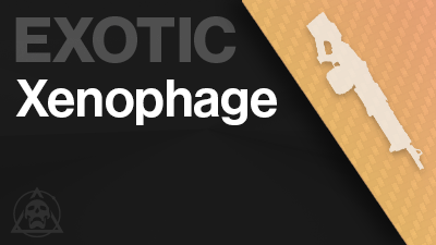 Xenophage Exotic