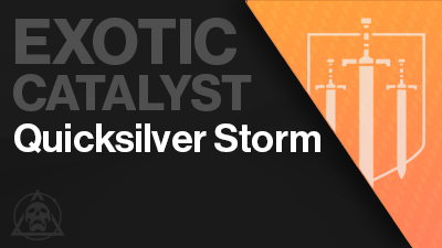 Quicksilver Storm Catalyst