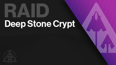 Deep Stone Crypt Raid